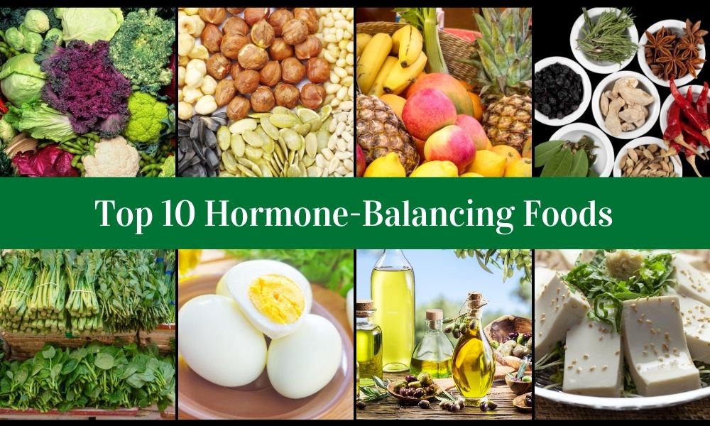 Top 10 Hormone Balancing Foods For Optimal Health - Science Taj