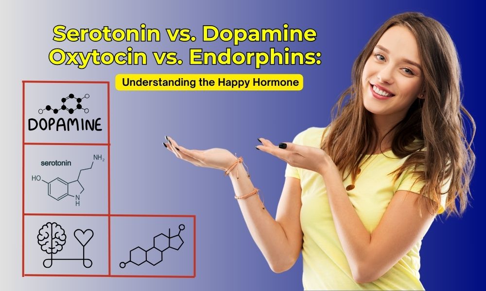 Serotonin Vs. Dopamine Vs. Oxytocin Vs. Endorphins: Understanding The ...