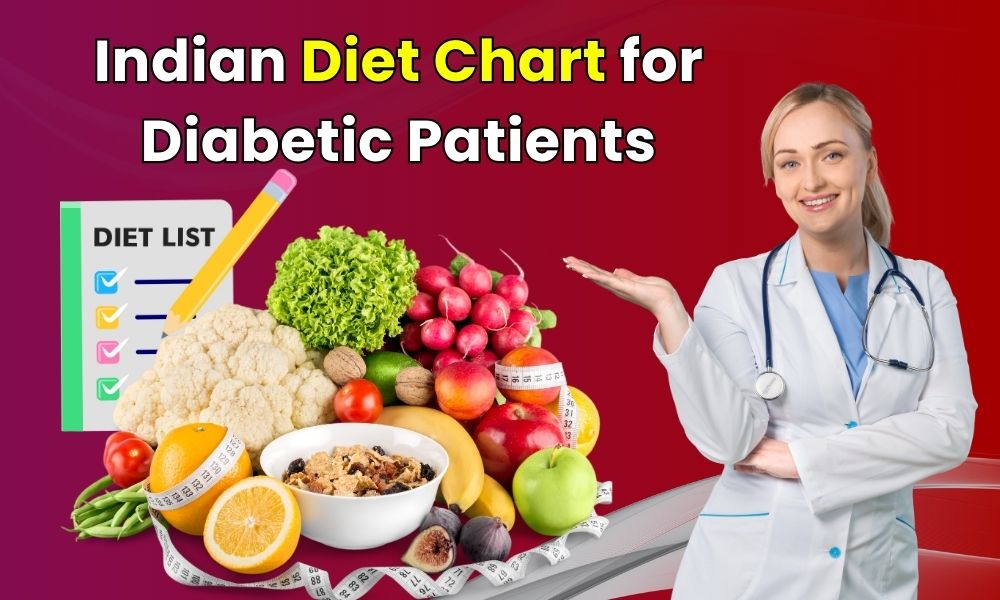 A Comprehensive Indian Diet Chart For Diabetic Patients » Science Taj